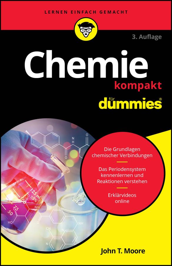 Chemie kompakt für Dummies by John T. Moore