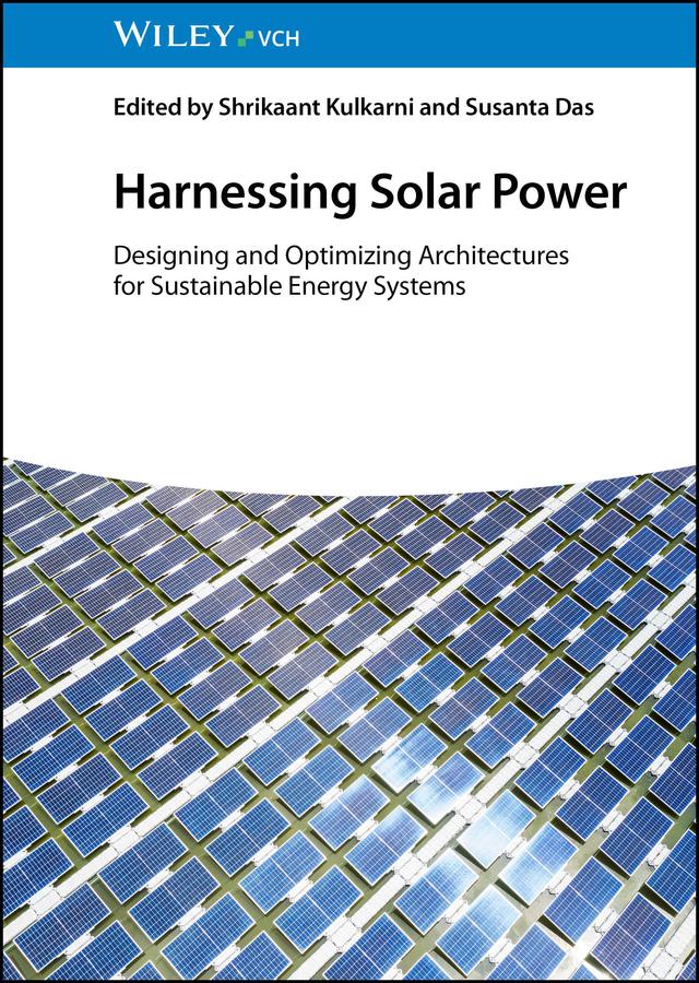 Harnessing Solar Power by Shrikaant Kulkarni, Susanta Das