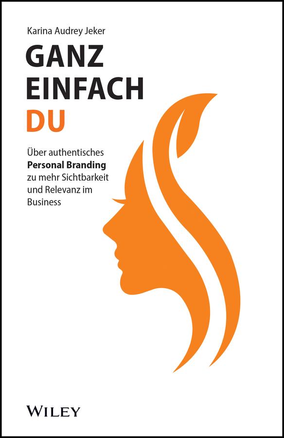 Ganz einfach du by Karina Audrey Jeker