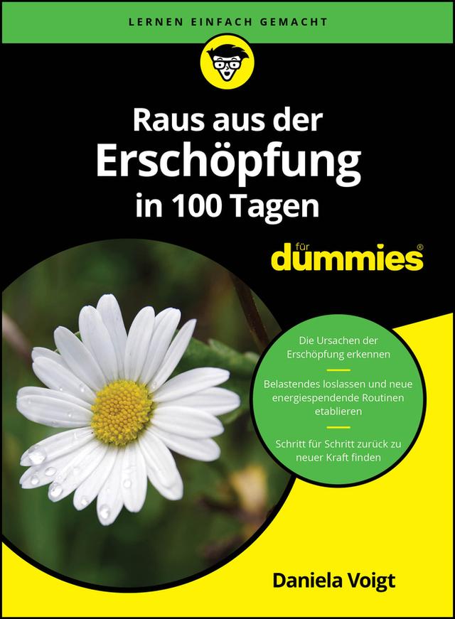 Raus aus der Erschöpfung in 100 Tagen für Dummies by Daniela Voigt