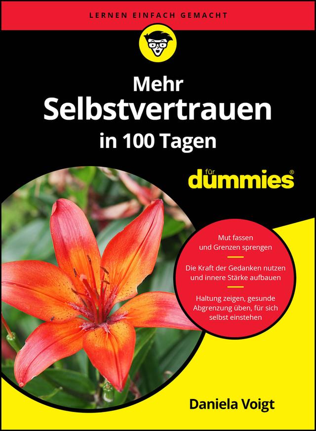 Mehr Selbstvertrauen in 100 Tagen für Dummies by Daniela Voigt