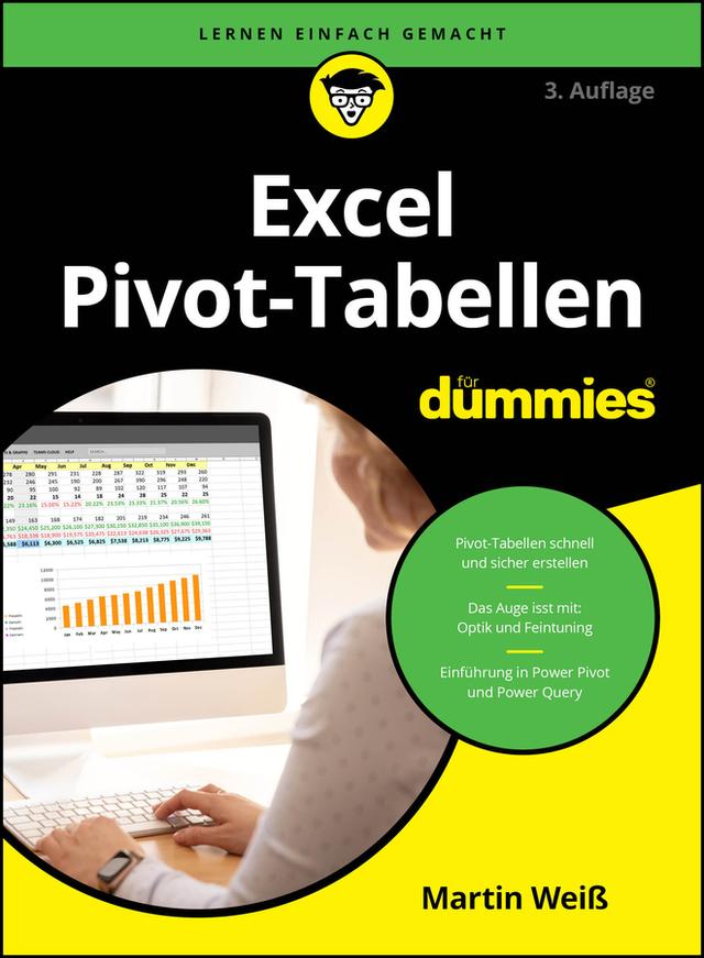 Excel Pivot-Tabellen für Dummies by Martin Weiss
