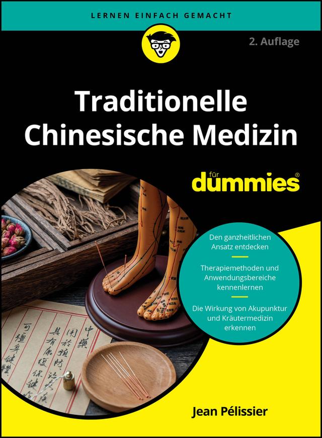 Traditionelle Chinesische Medizin für Dummies by Jean Pelissier