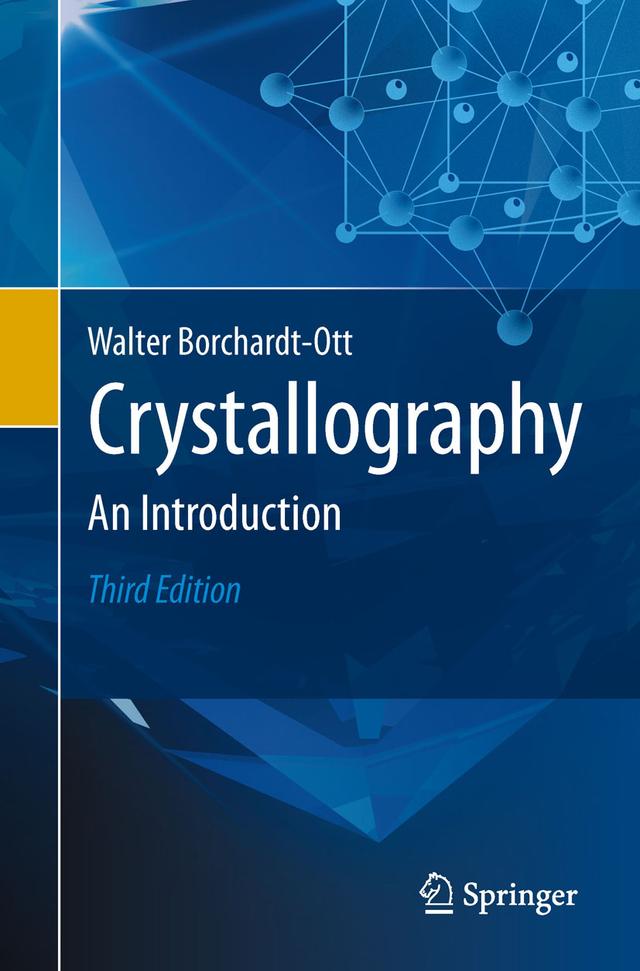 Crystallography by Robert O. Gould, Walter Borchardt-Ott