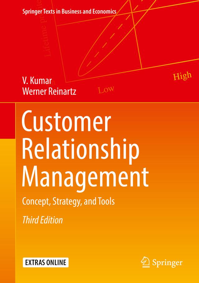 Customer Relationship Management by V. Kumar, Werner Reinartz