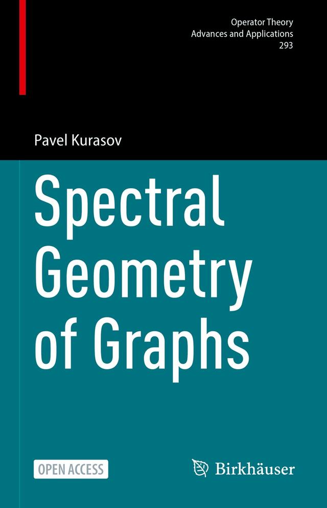 Spectral Geometry of Graphs by Pavel Kurasov