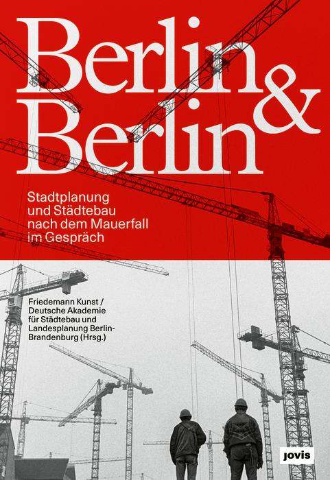 Berlin & Berlin by Friedemann Kunst
