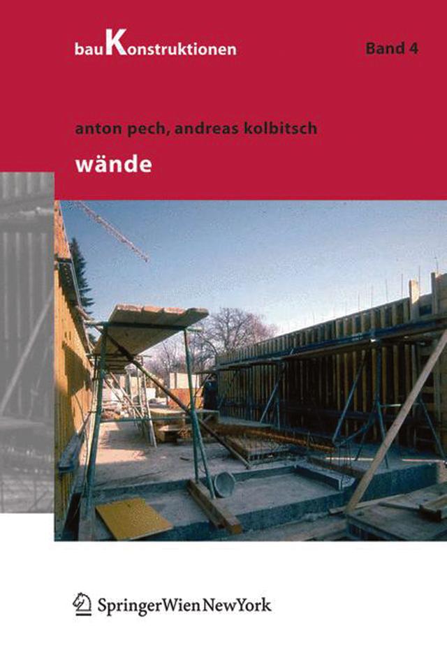 Wände by Andreas Kolbitsch, Anton Pech, A. Pauser, C. Pöhn, G. Koch, K. Hollinsky, K. Potucek