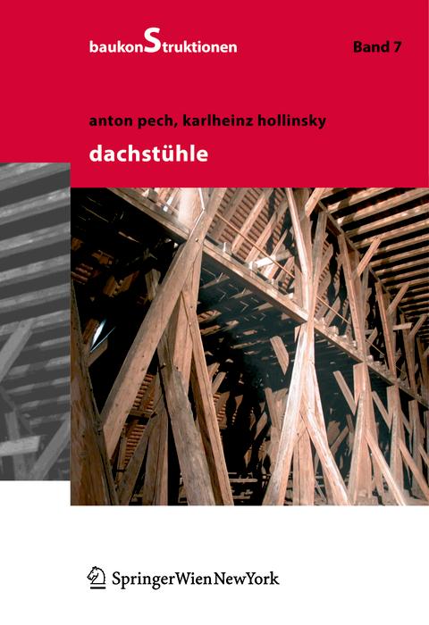 Dachstühle by Anton Pech, Karlheinz Hollinsky