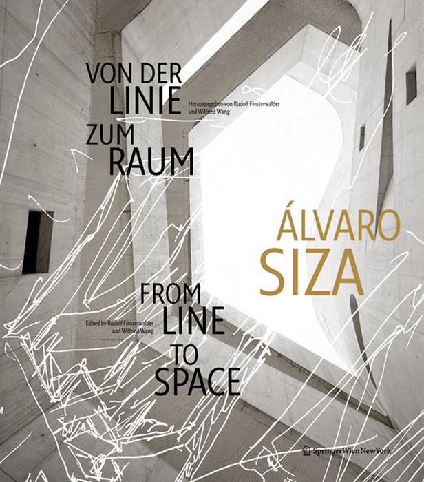 Álvaro Siza by Rudolf Finsterwalder, Wilfried Wang