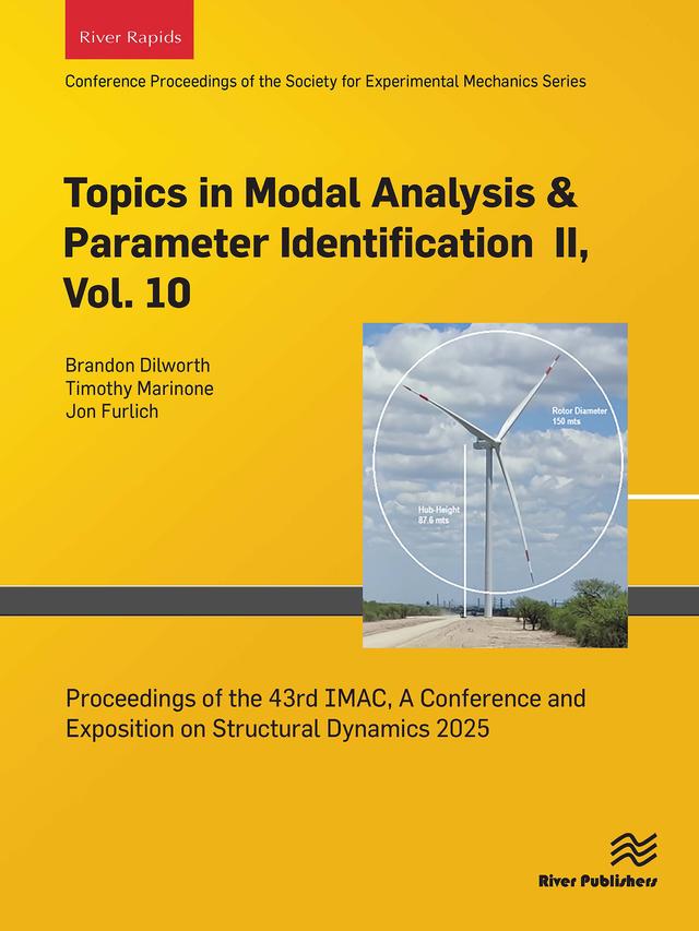 Topics in Modal Analysis & Parameter Identification II, Vol. 10 by Brandon Dilworth, Jon Furlich, Timothy Marinone