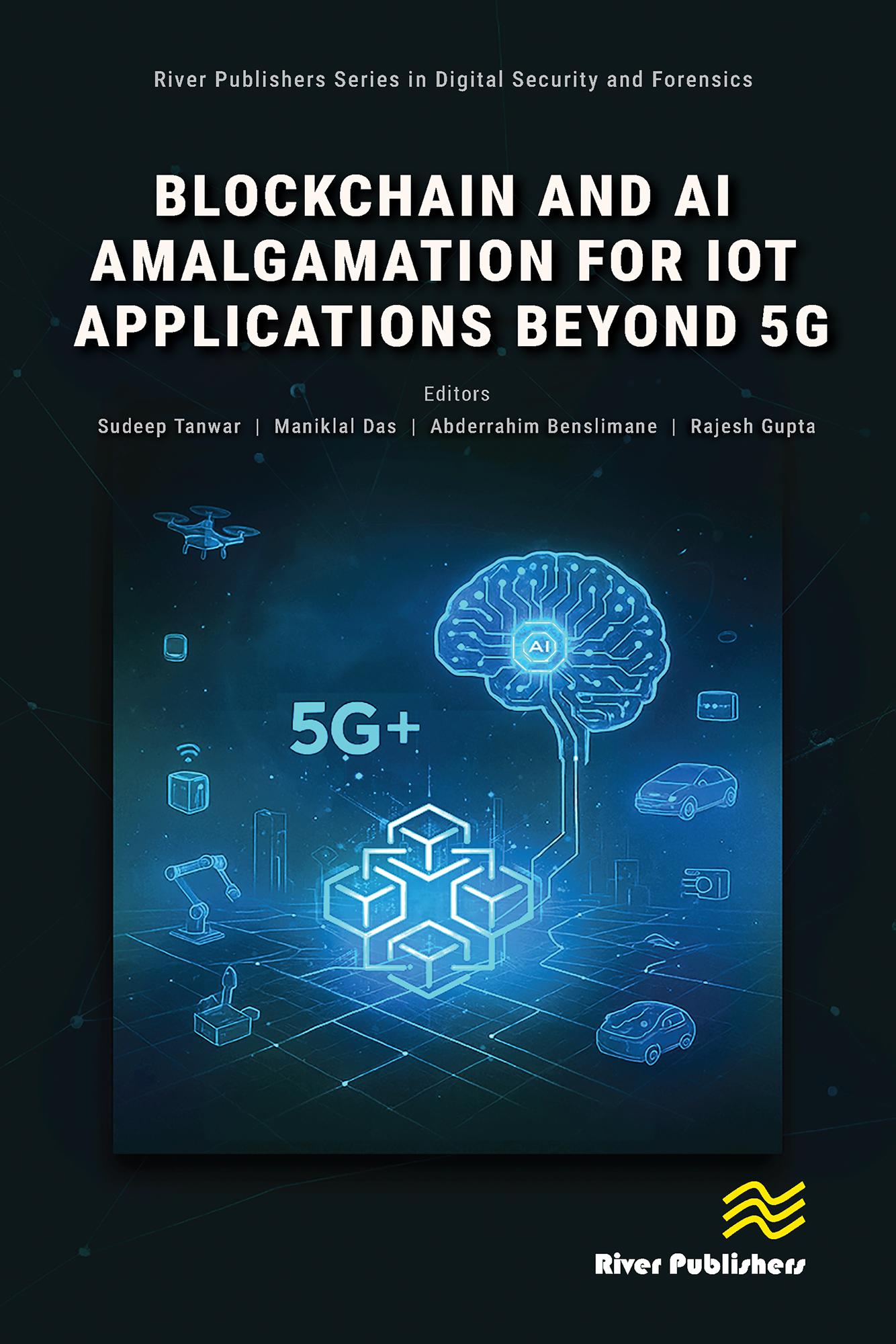 Blockchain and AI Amalgamation for IoT Applications Beyond 5G