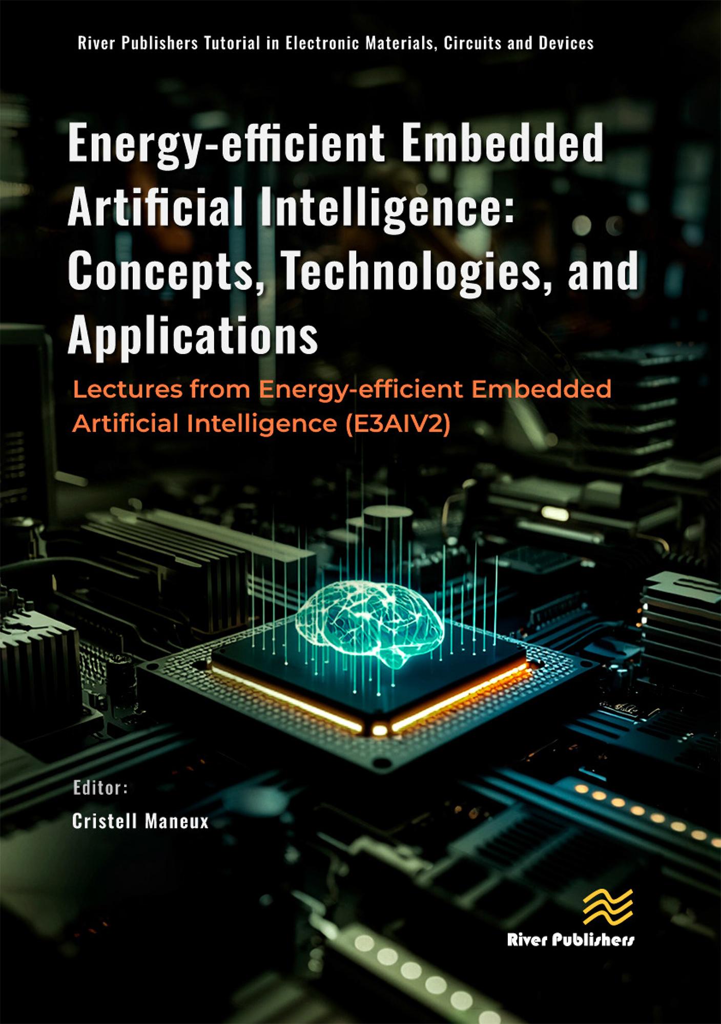 Energy-efficient Embedded Artificial Intelligence: Concepts, Technologies, and Applications
