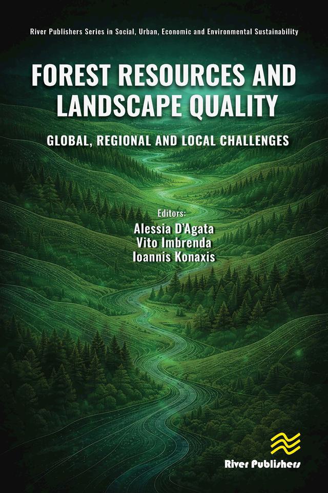 Forest Resources and Landscape Quality by Alessia D’Agata, Ioannis Konaxis, Vito Imbrenda