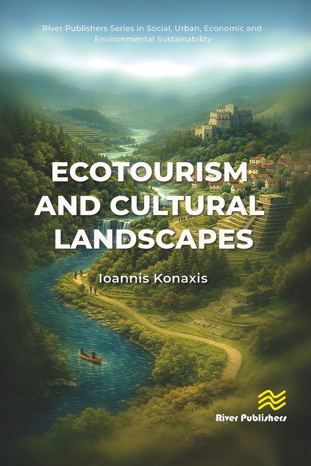 Ecotourism and Cultural Landscapes by Ioannis Konaxis