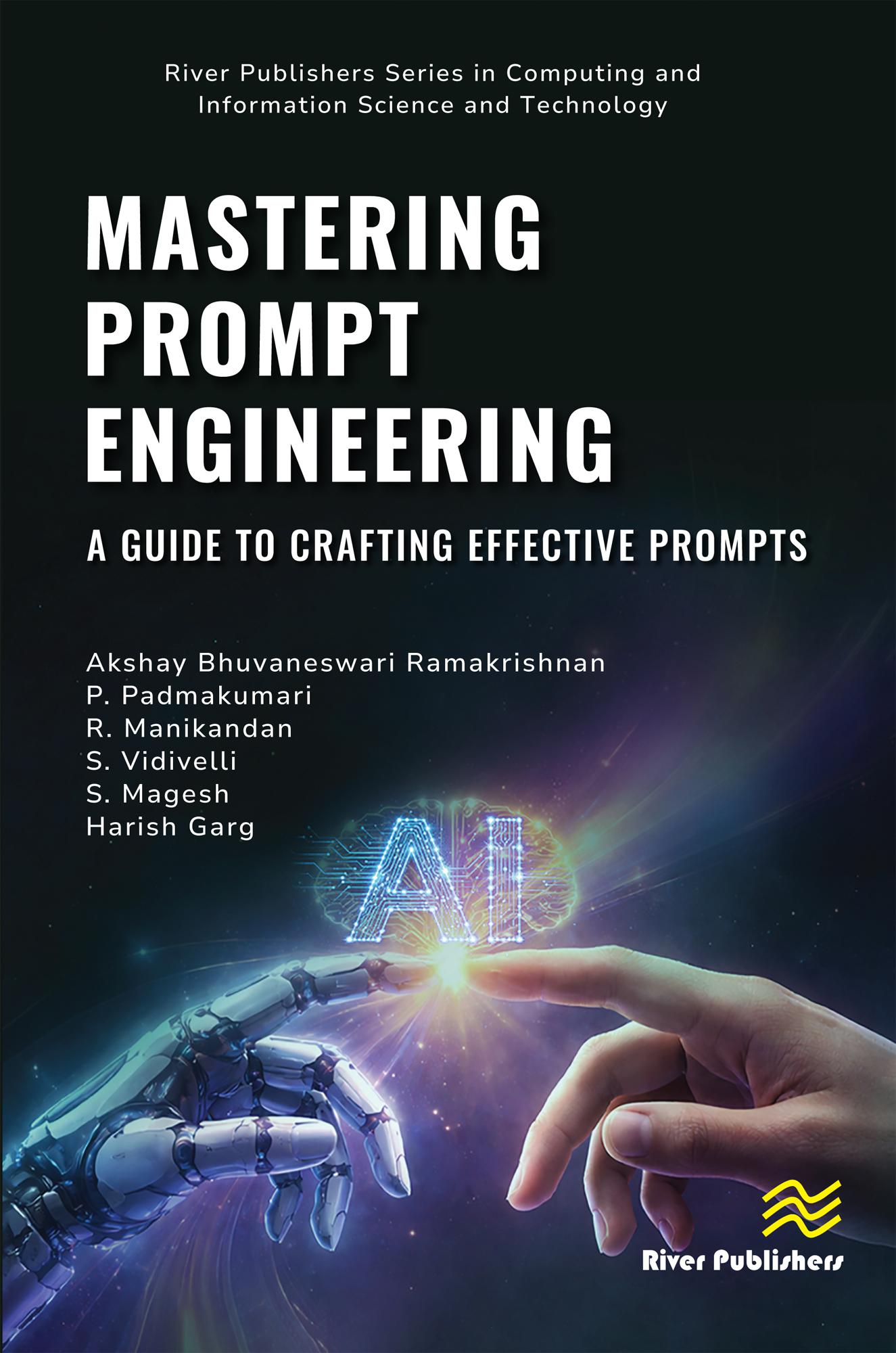 Mastering Prompt Engineering