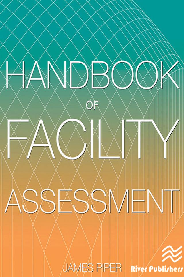 Handbook of Facility Assessment by James E. Piper