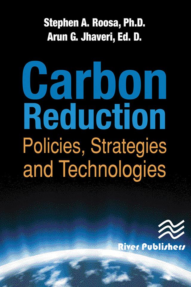 Carbon Reduction by Arun G. Jhaveri, Stephen A. Roosa