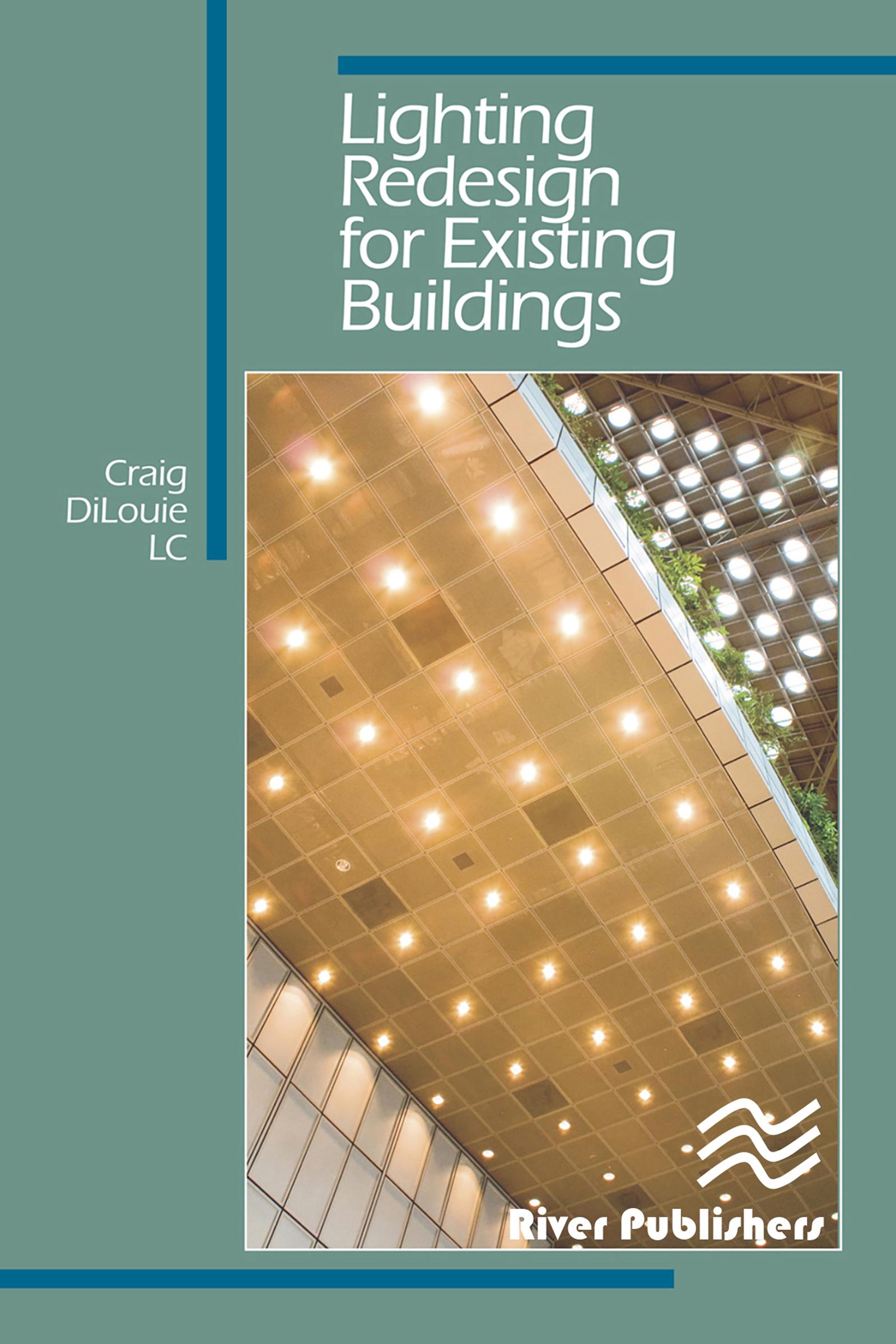 Lighting Redesign for Existing Buildings