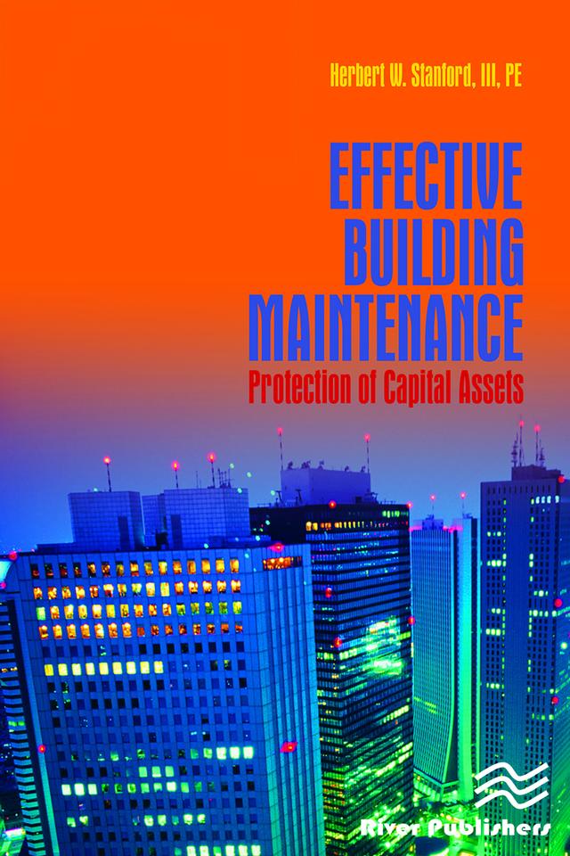 Effective Building Maintenance by Herb Stanford