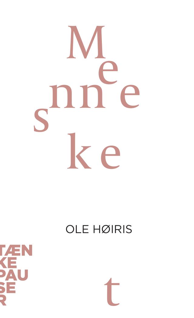 Mennesket by Ole Høiris