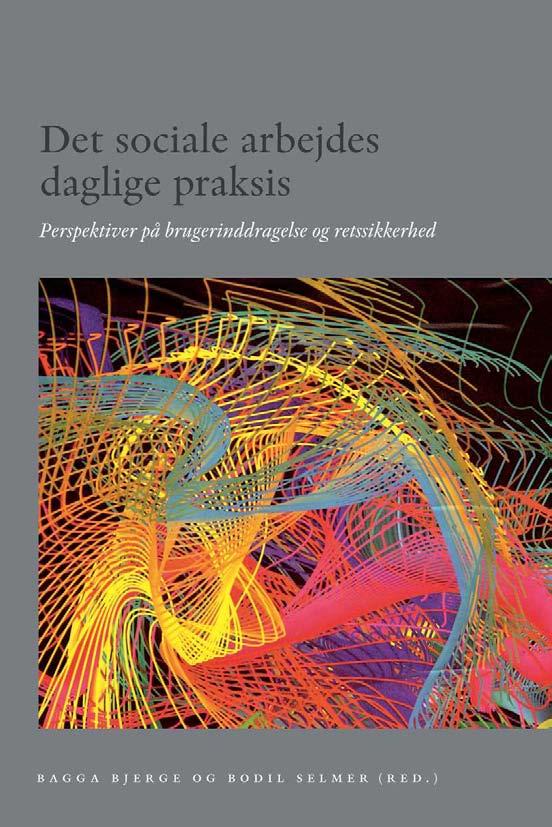 Det sociale arbejdes daglige praksis