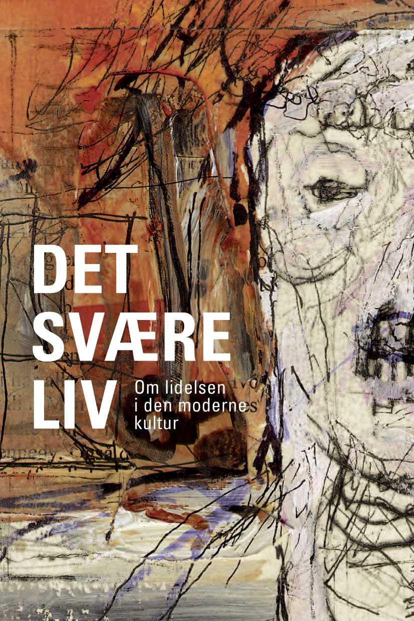 Det svære liv