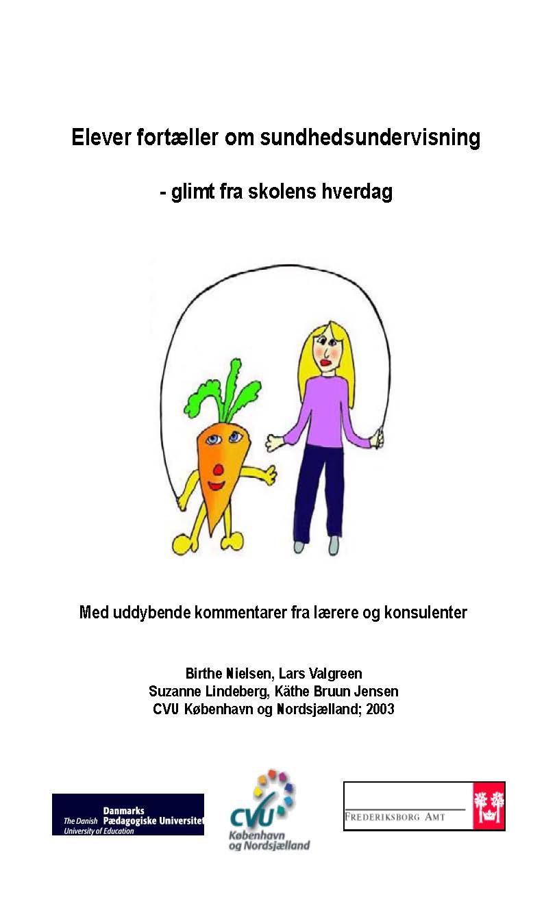 Elever fortæller om sundhedsundervisning