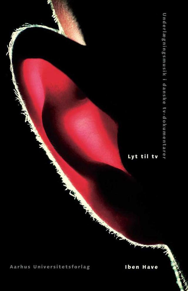 Lyt til tv by Iben Have