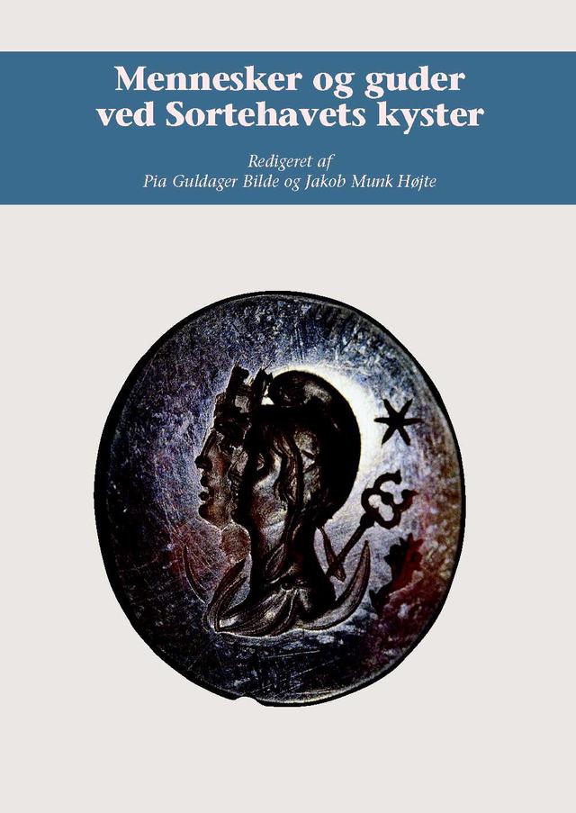 Mennesker og guder ved Sortehavets kyster by Jakob Munk Hojte, Pia Guldager Bilde