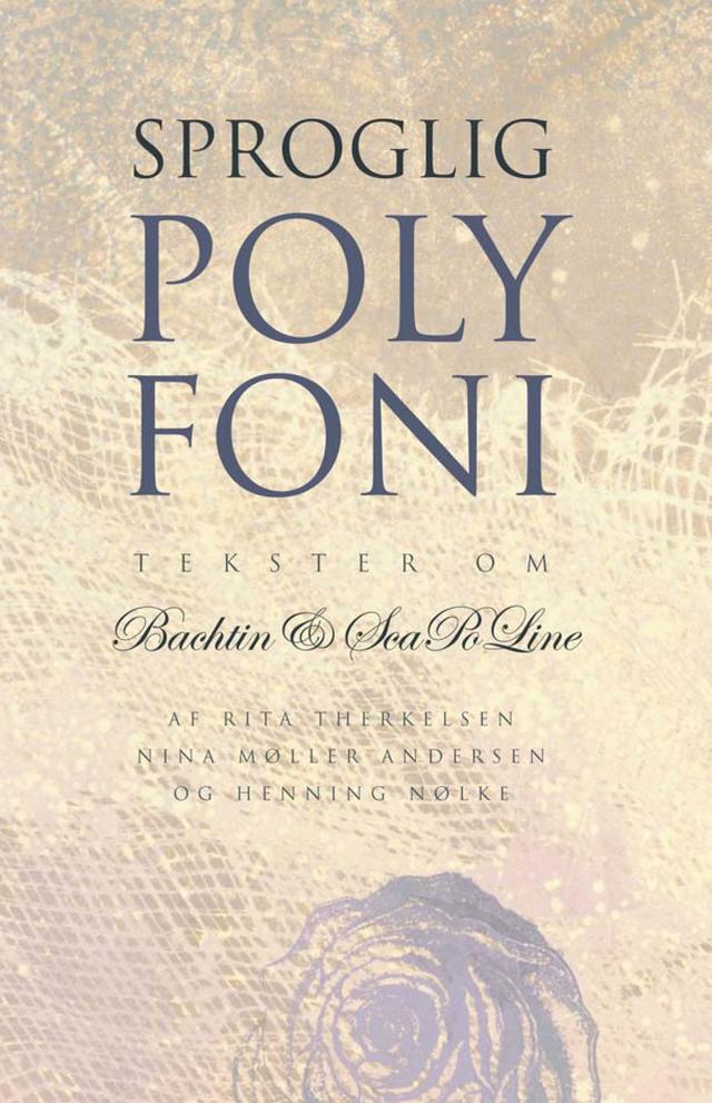 Sproglig Polyfoni by Henning Nolke, Nina Moller Andersen, Rita Therkelsen