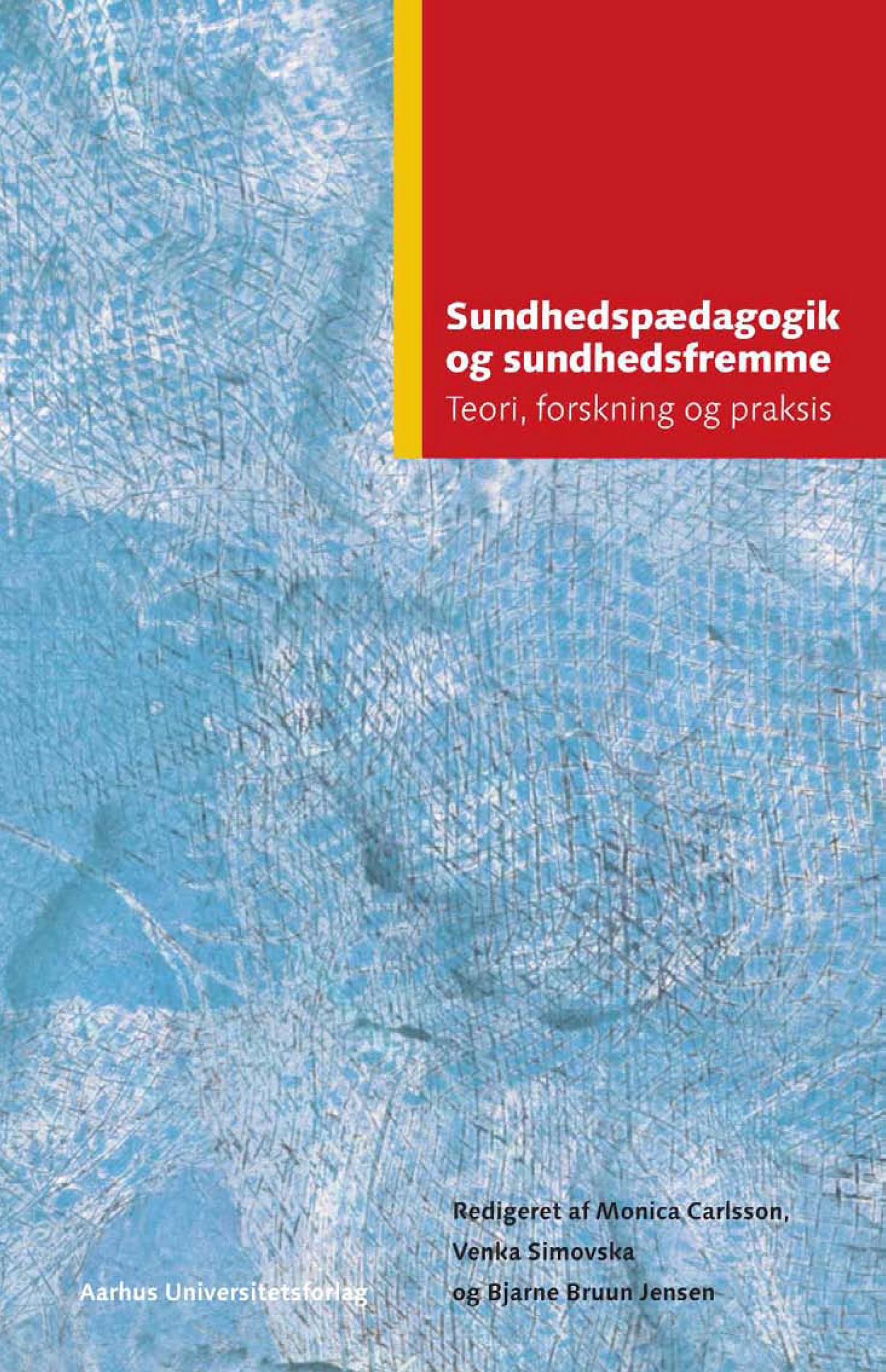 Sundhedspædagogik og sundhedsfremme