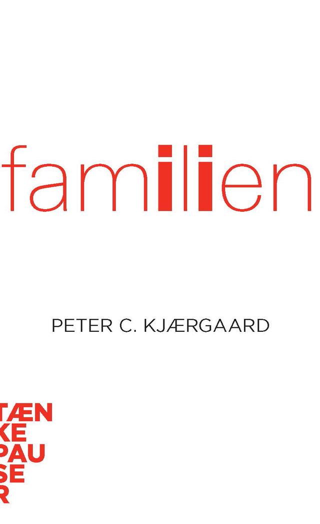 Familien by Peter C. Kjærgaard