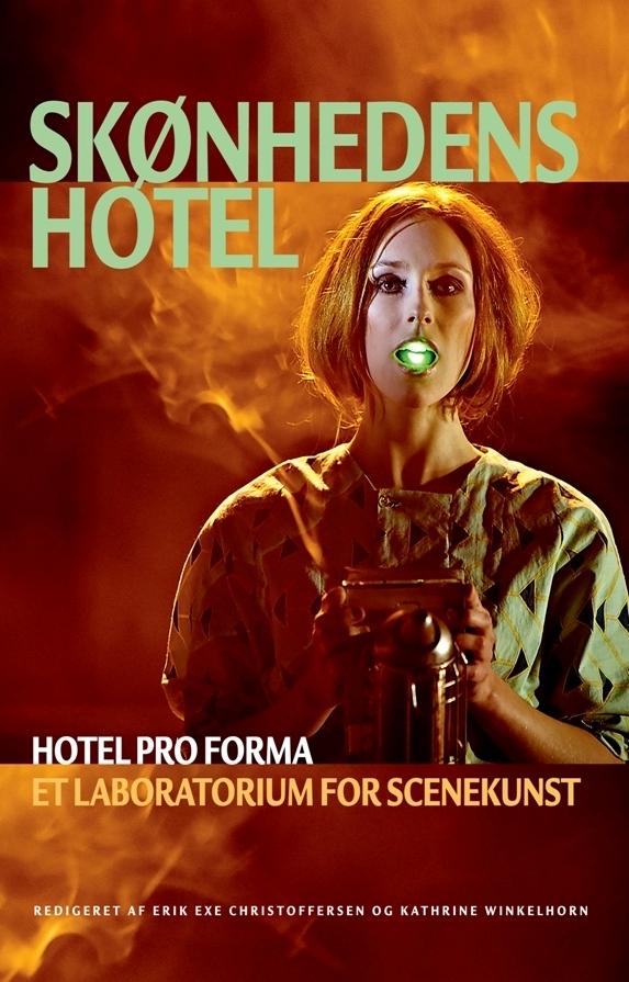 Skønhedens hotel by Erik Exe Christoffersen, Kathrine Winkelhorn