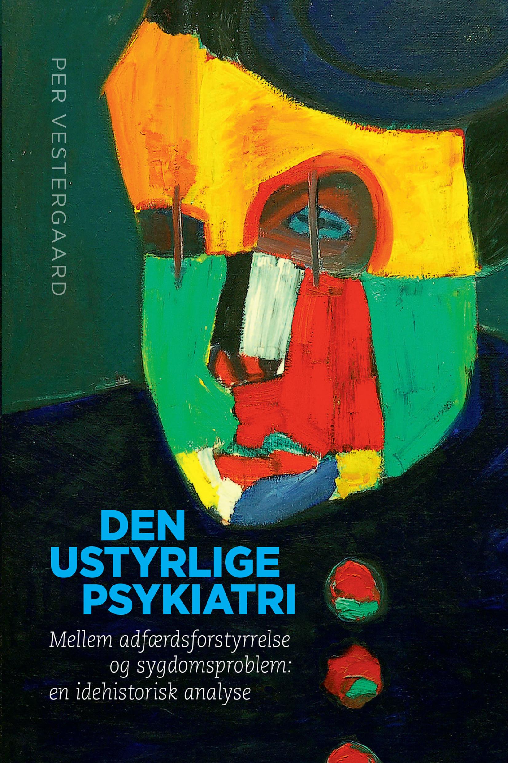 Den ustyrlige psykiatri