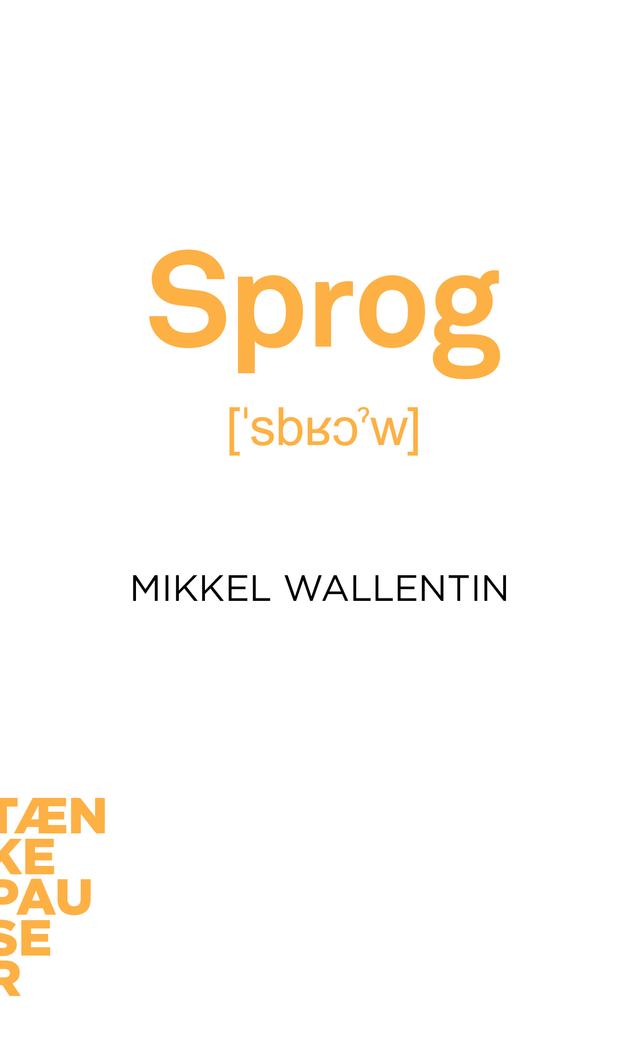 Sprog by Mikkel Wallentin