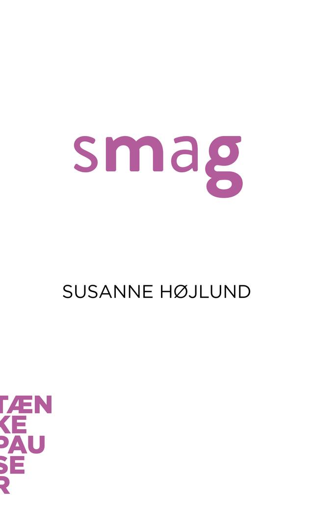 Smag by Susanne Højlund