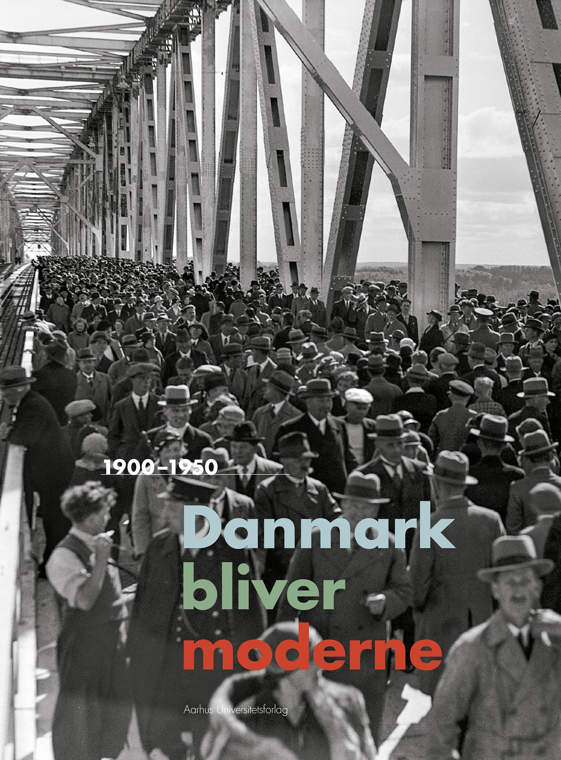 Danmark bliver moderne