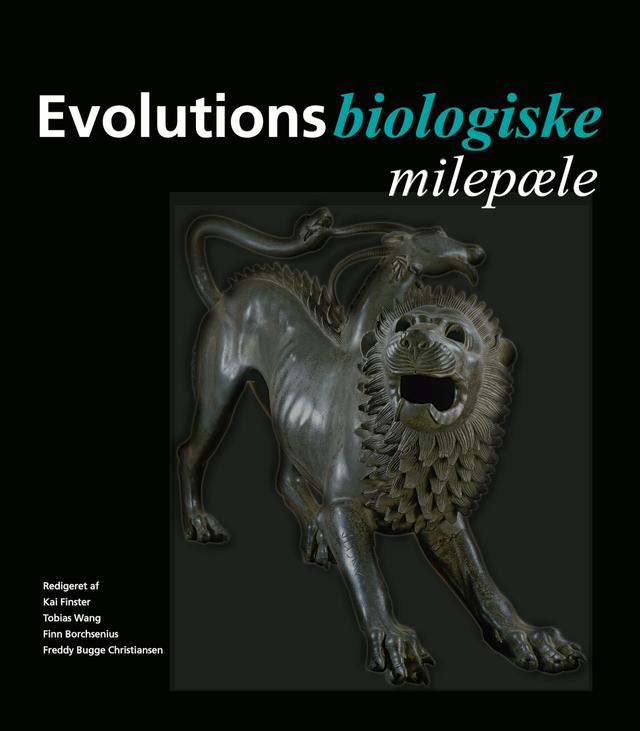 Evolutionsbiologiske milepæle by Finn Borchsenius, Freddy Bugge Christiansen, Kai Finster, Tobias Wang