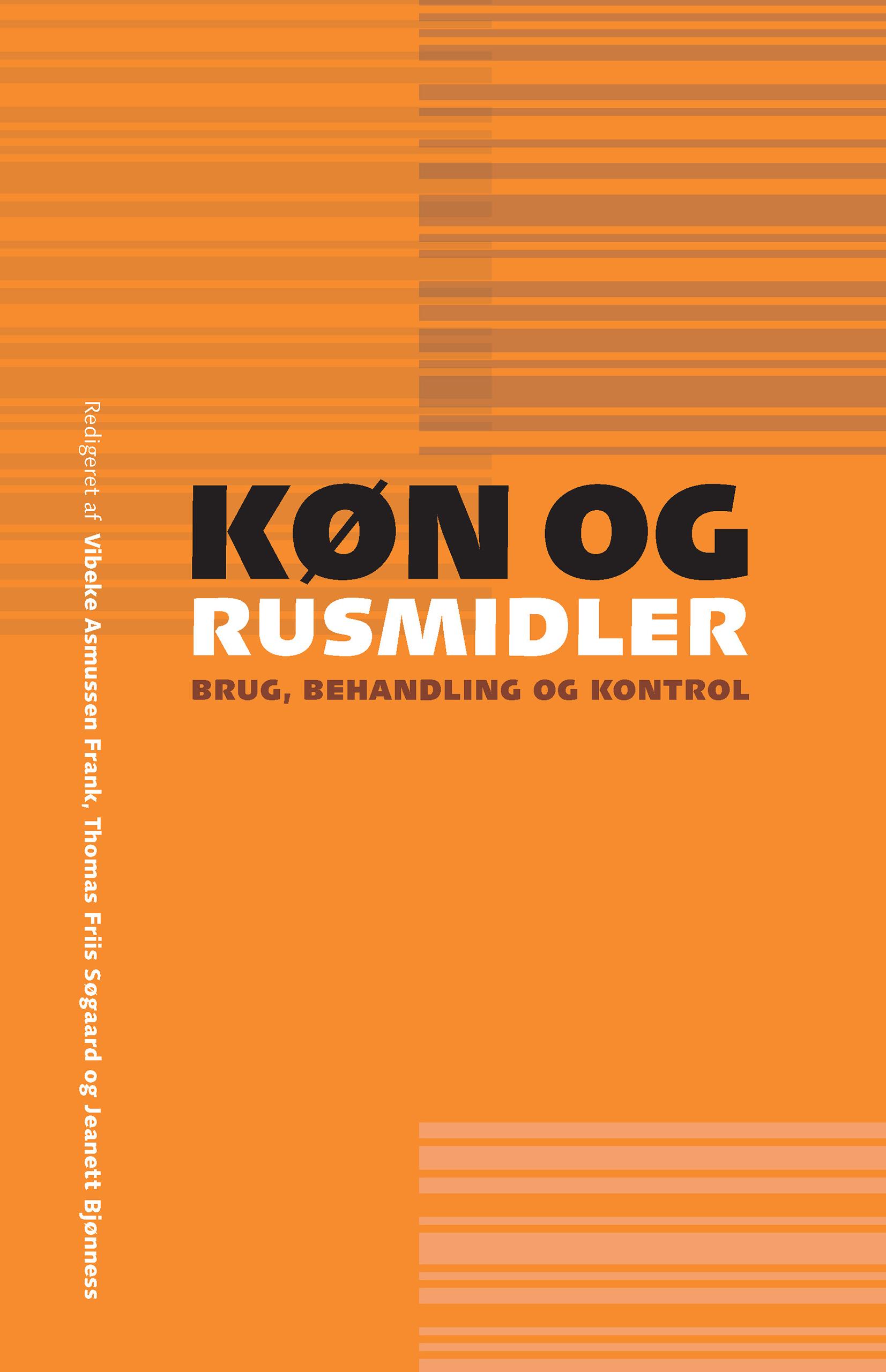Kon og rusmidler