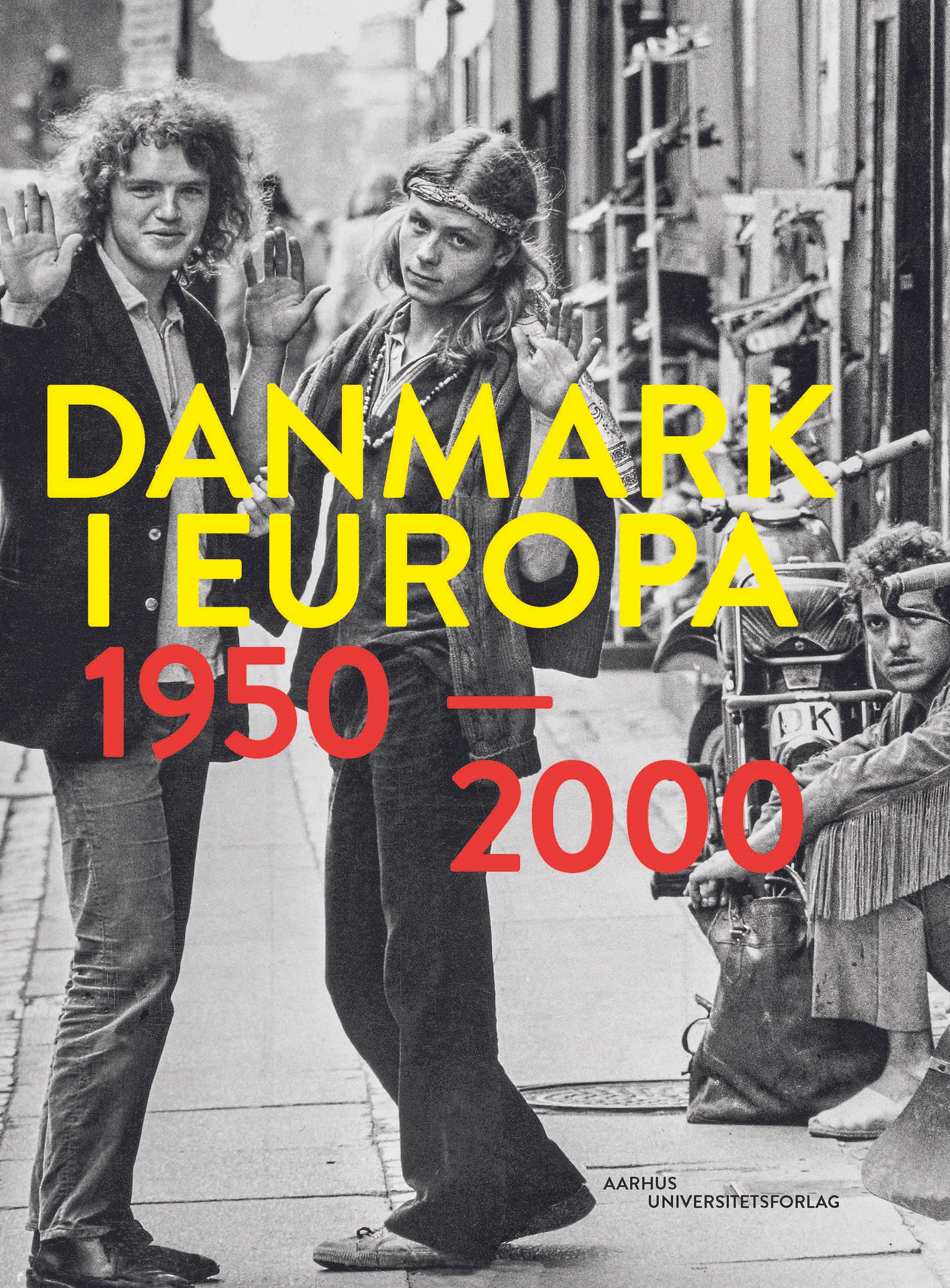 Danmark i Europa 1950-2000