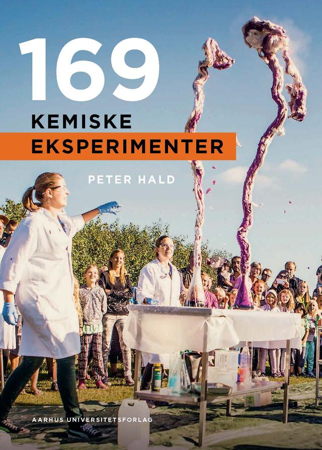 169 kemiske eksperimenter by Peter Hald