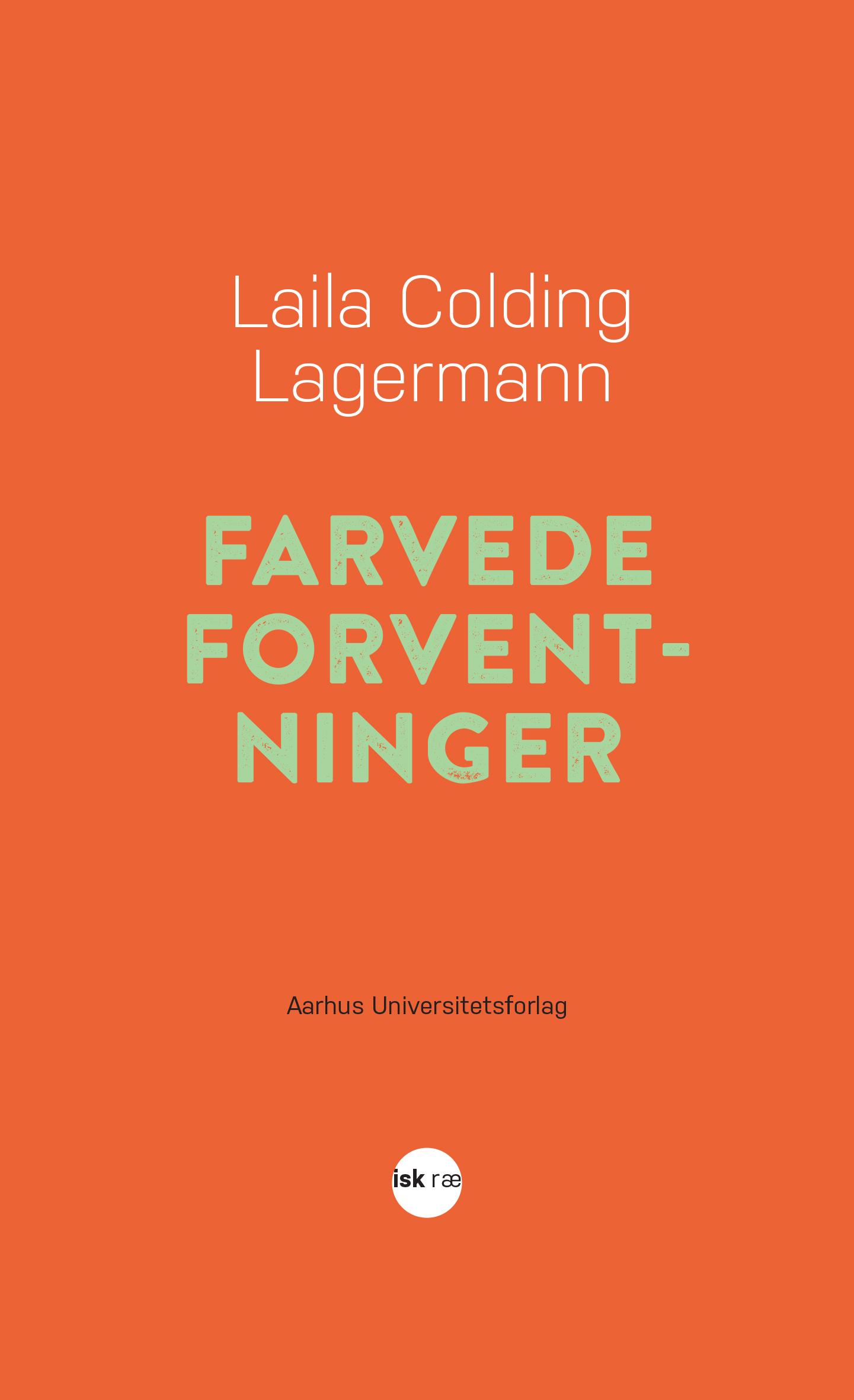 Farvede Forventninger