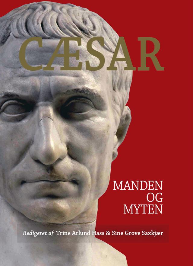 Cæsar by Sine Grove Saxkjær, Trine Arlund Hass