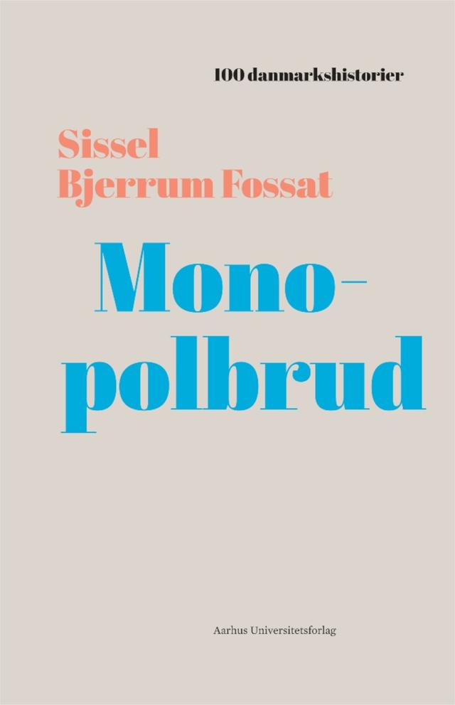 Monopolbrud by Sissel Bjerrum Fossat