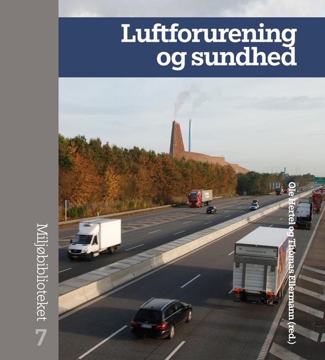 Luftforurening og sundhed by Ole Hertel, Thomas Ellermann