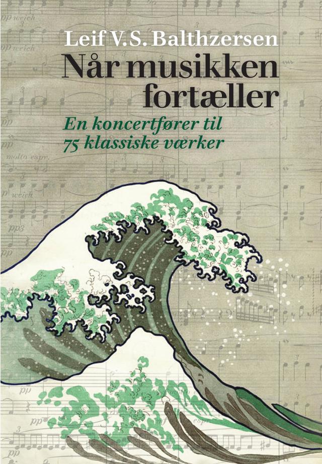 Når musikken fortæller by Leif V.S. Balthzersen