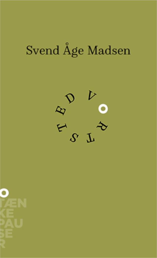 Vortsted by Svend Åge Madsen
