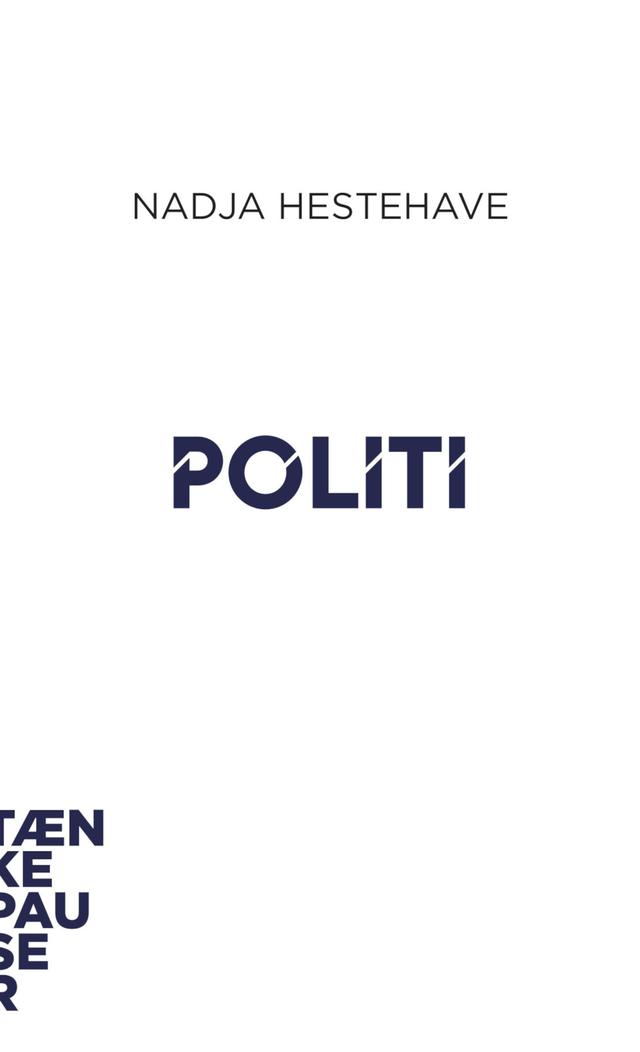 Politi by Nadja Hestehave