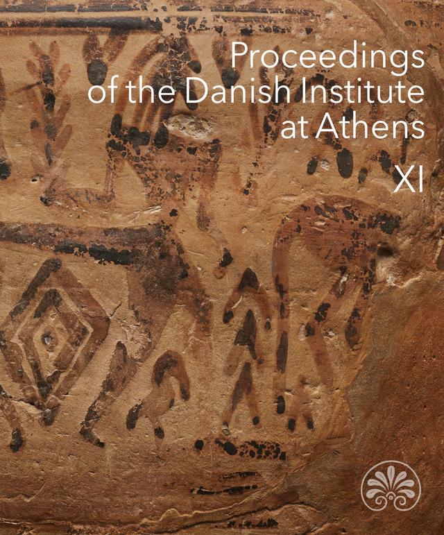 Proceedings of the Danish Institute at Athens XI by Benjamin Pedersen